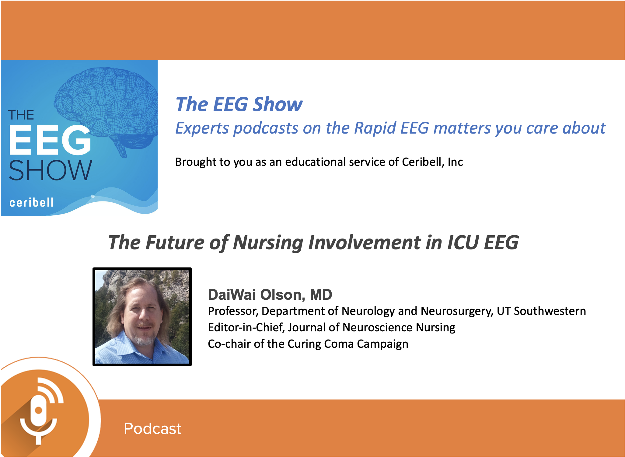 The Future of Nursing Involvement in ICU EEG with Dr. DaiWai Olson