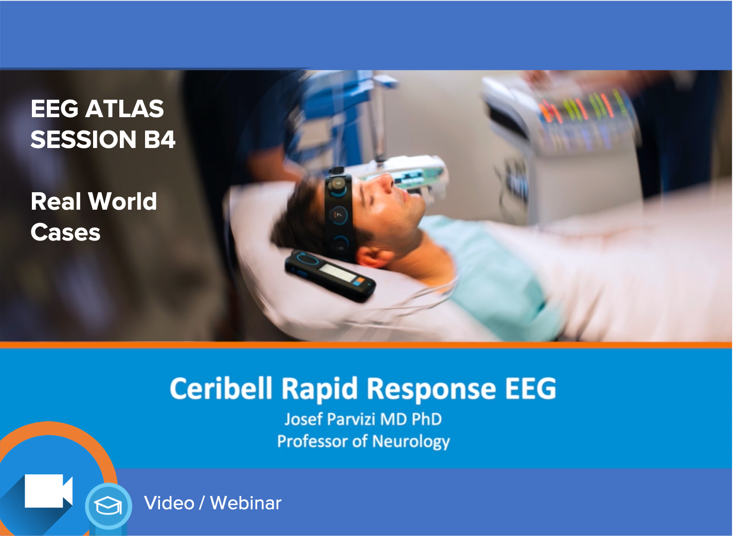 EEG Atlas B4: Real-world EEG Cases Using The Ceribell Rapid Response System