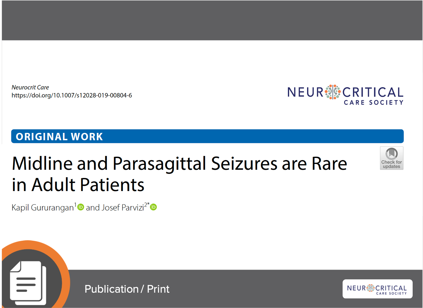 Circumferential Montage Manuscript: Midline and Parasagittal Seizures Are Rare In Adult Patients
