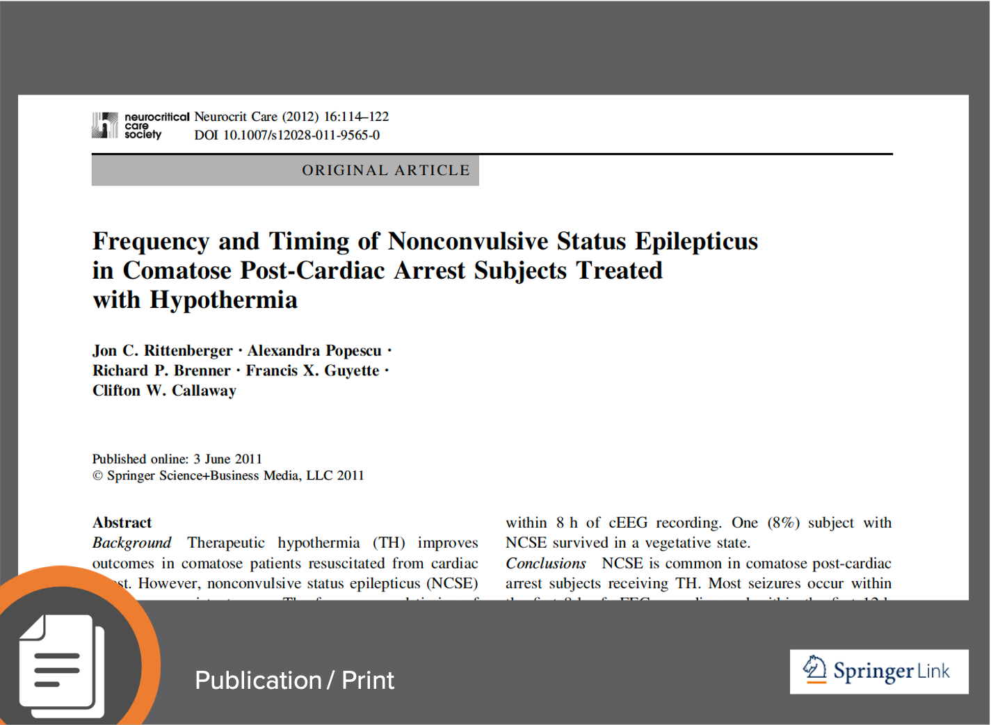 Frequency and Timing of Nonconvulsive Status Epilepticus in Comatose Post-Cardiac Arrest Subjects Treated with Hypothermia