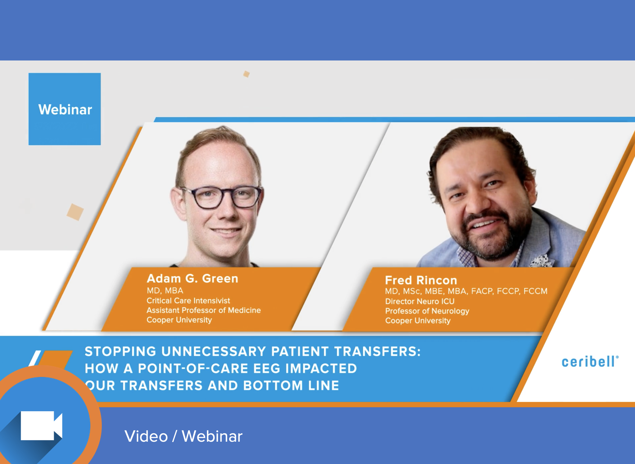 Health Economics and Staffing Webinar: Stopping unnecessary patient transfers: How a Point-of-Care EEG impacted our transfers and bottom line